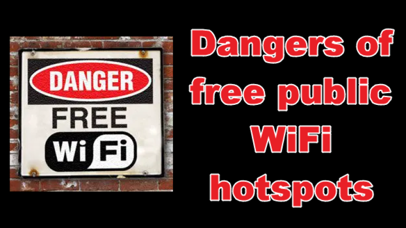 Mối nguy hiểm từ các điểm truy cập Wi-Fi công cộng miễn phí: Chúng có an toàn hay không?